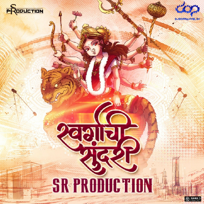 Swargachi Sundari – Remix – SR Production